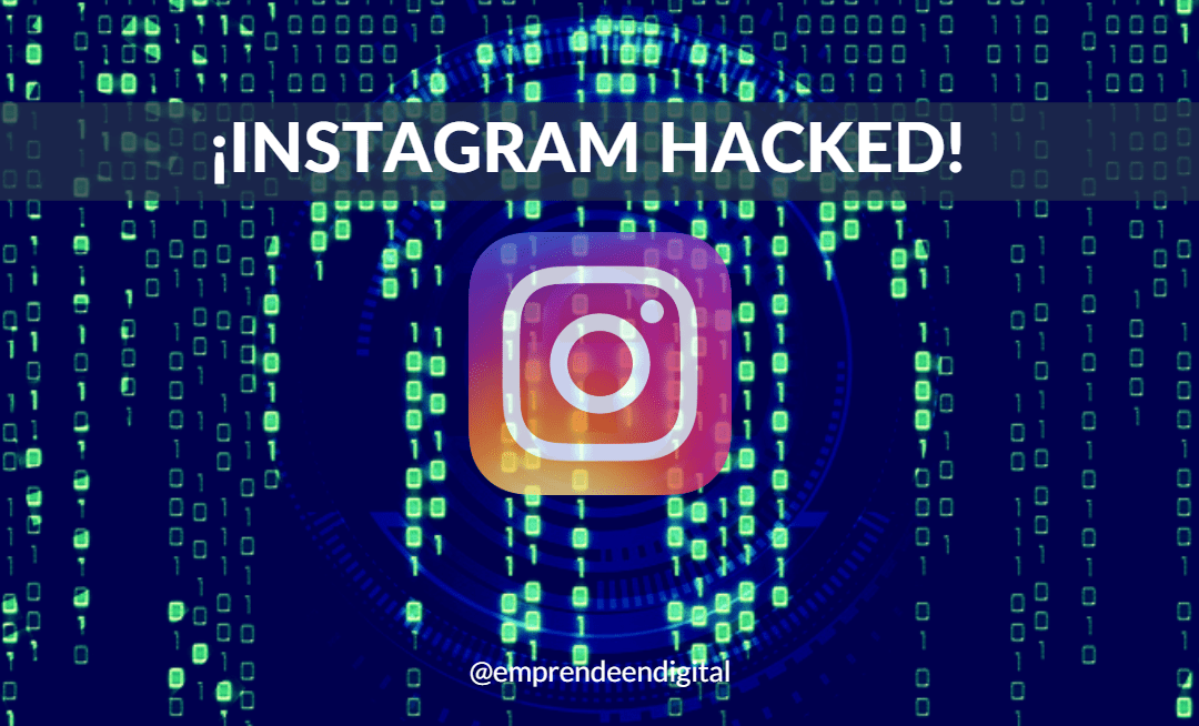 Qué hago si me roban la cuenta de Instagram y cómo lo evito